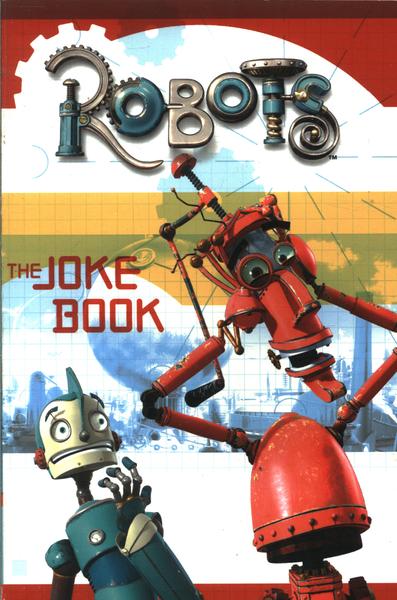 Robots The Joke Book