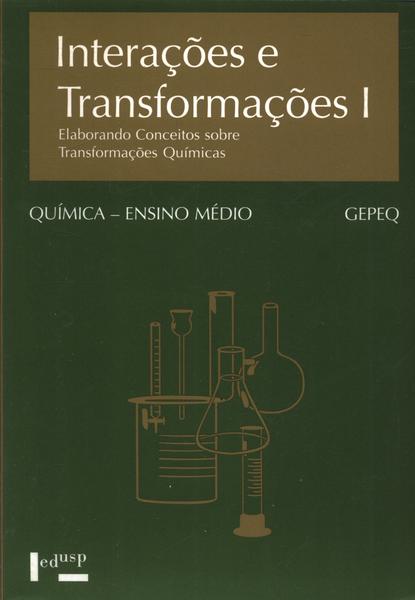 Interações E Transformações 1 - Química (2002)