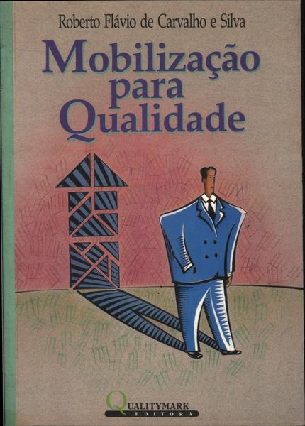 Mobilização Para Qualidade