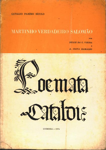 Martinho, Verdadeiro Salomão