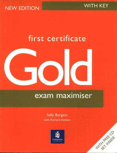 First Certificate Gold: Exam Maximiser (inclui 2 Cds)