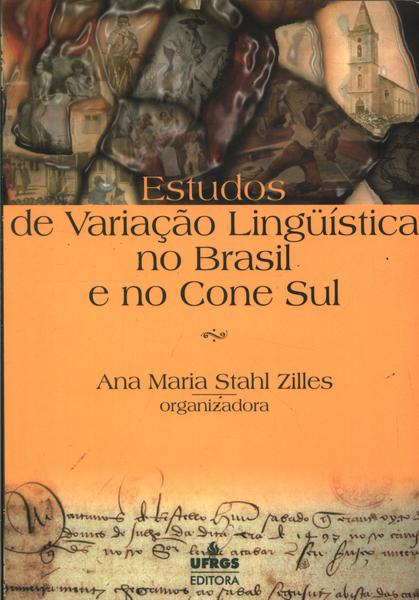 Estudos De Variação Lingüística No Brasil E No Cone Sul