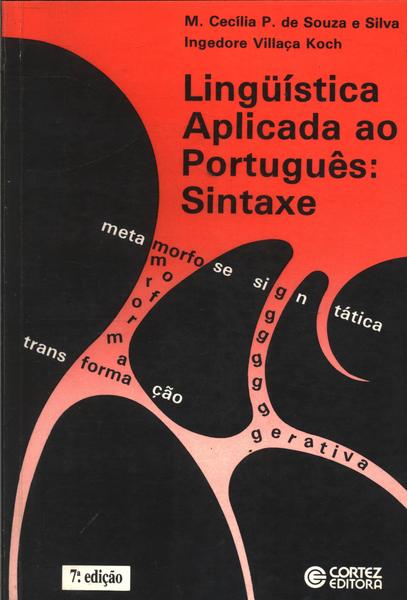 Lingüística Aplicada Ao Português: Sintaxe