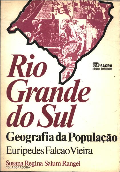 Rio Grande Do Sul - Geografia da População