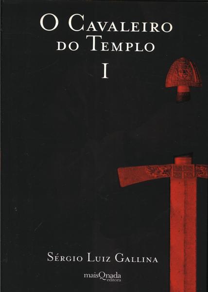 O Cavaleiro Do Templo vol 1