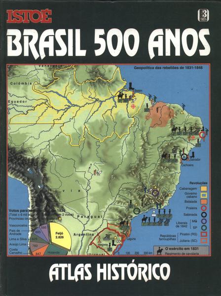 Brasil 500 Anos: Atlas Histórico