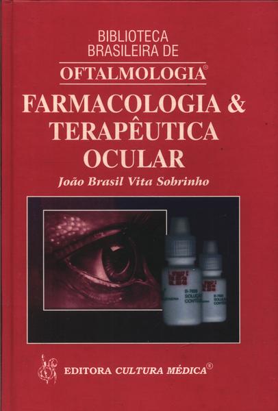 Farmacologia & Terapêutica Ocular