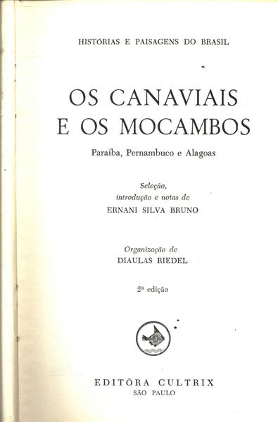 Os Canaviais E Os Mocambos