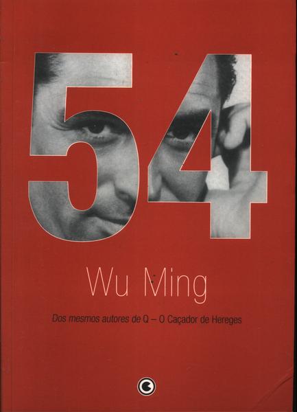 54 - Wu Ming