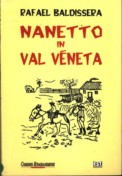 Nanetto In Val Veneta