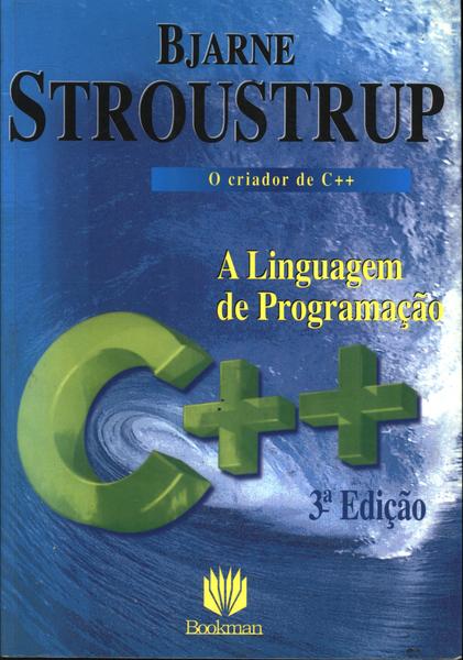 A Linguagem De Programação C++