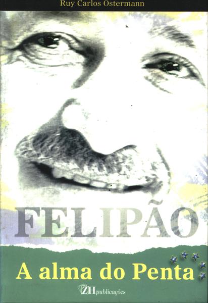 Felipão - A Alma Do Penta