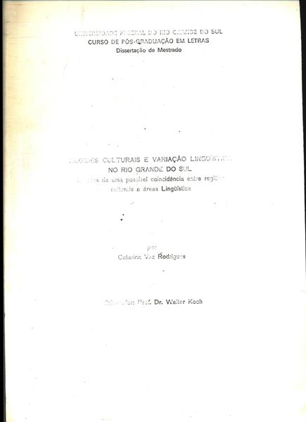 Regiões Culturais E Variação Linguística No Rio Grande Do Sul