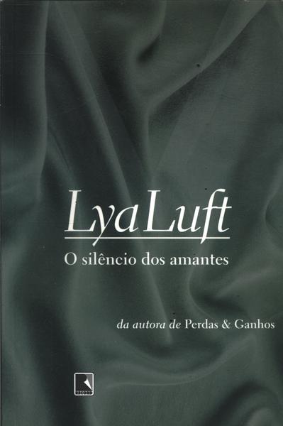 O Silêncio Dos Amantes