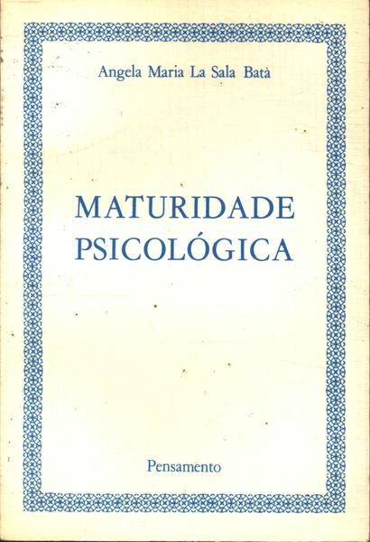 Maturidade Psicológica