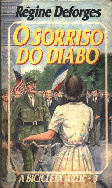 O Sorriso Do Diabo (A Bicicleta Azul - Volume 3)