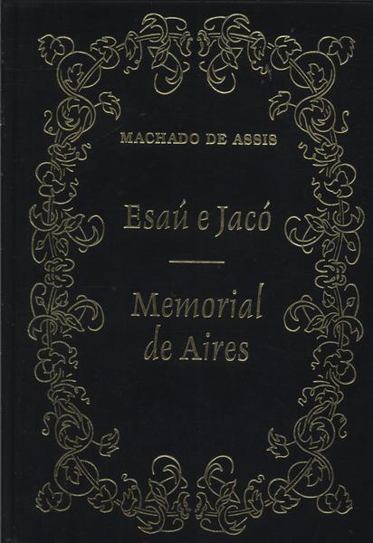 Esaú E Jacó - Memorial De Aires - Machado De Assis - Traça Livraria e Sebo