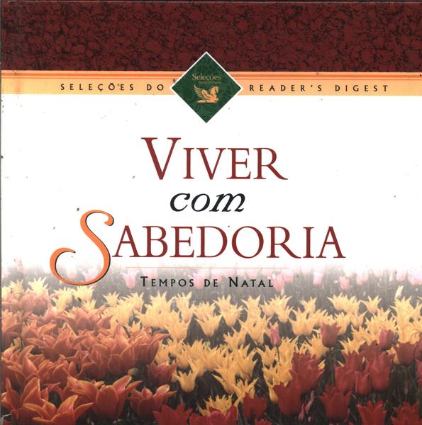 Viver Com Sabedoria - Tempos De Natal