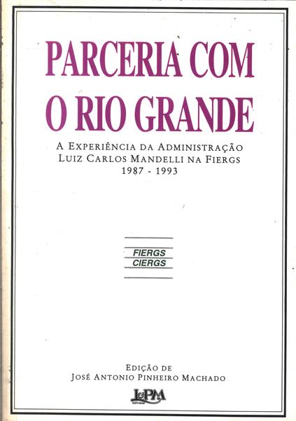 Parceria Com O Rio Grande