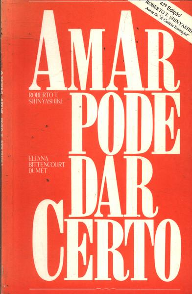 Amar Pode Dar Certo