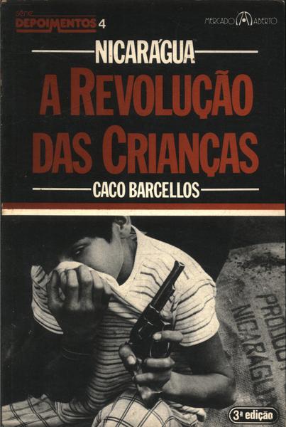 Nicarágua: A Revolução Das Crianças