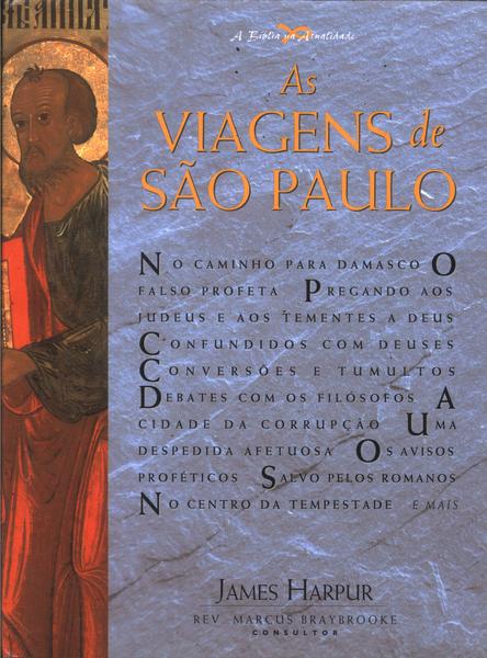 A Bíblia Na Atualidade - As Viagens De São Paulo
