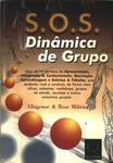 S.O. S. Dinâmica De Grupo