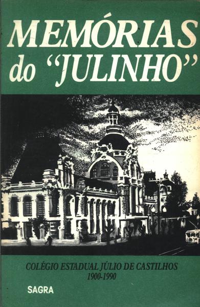 Memórias Do Julinho