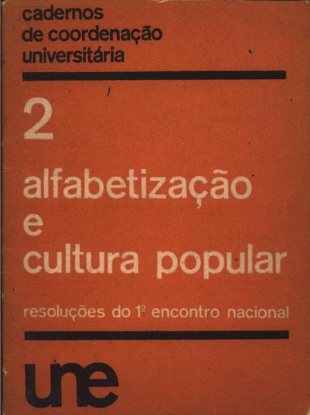 Alfabetização E Cultura Popular