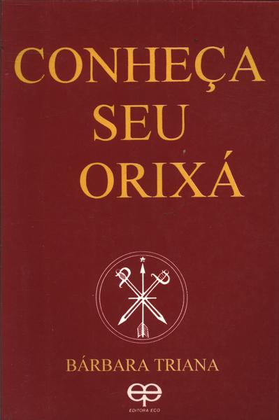 Conheça Seu Orixá