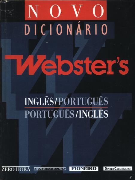 Novo Dicionário Webster's Inglês-português Português-inglês (1998)