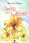 Canção Das Flores