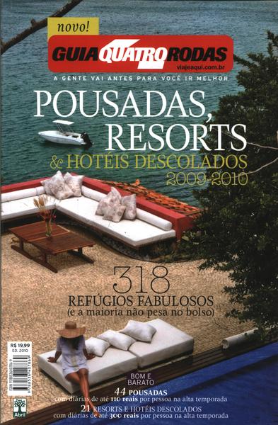 Guia Quatro Rodas - Pousadas, Resorts & Hotéis Descolados 2009-2010