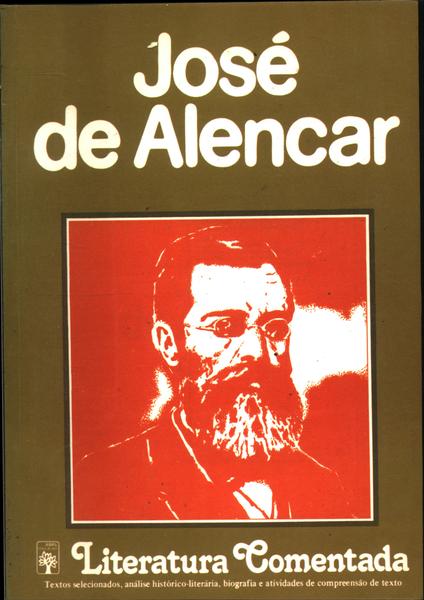 Literatura Comentada - José De Alencar
