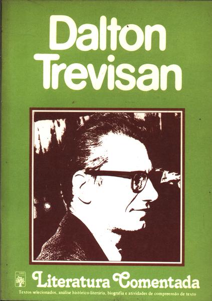 Literatura Comentada - Dalton Trevisan