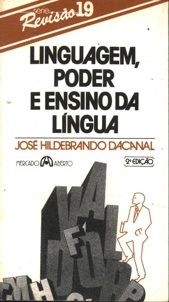 Linguagem, Poder E Ensino Da Língua