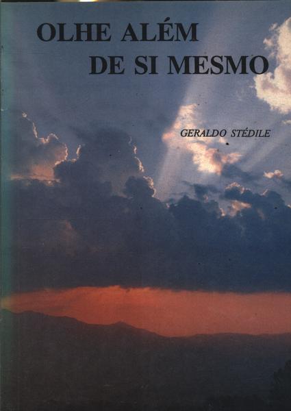 Olhe Além De Si Mesmo