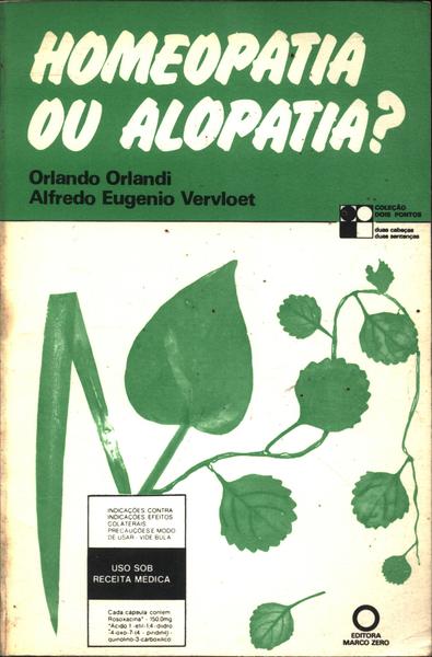Homeopatia Ou Alopatia?