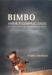 Bimbo - Amor E Cumplicidade