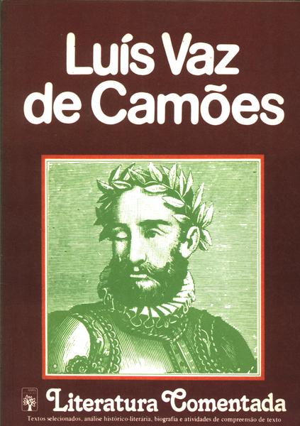 Literatura Comentada - Luís Vaz De Camões
