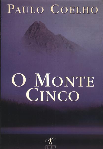 O Monte Cinco