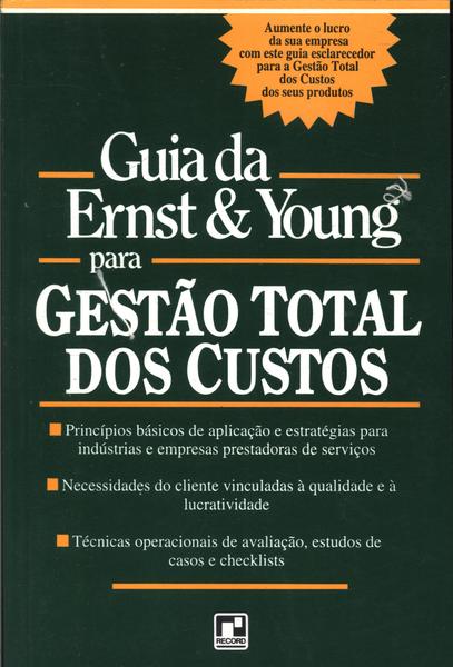 Guia Da Ernst & Young Para Gestão Total Dos Custos