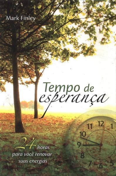 Tempo De Esperança