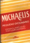 Michaelis Pequeno Dicionário Espanhol -português / Português- Espanhol (1998)