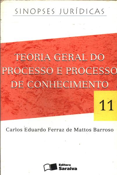 Teoria Geral Do Processo E Processo Do Conhecimento