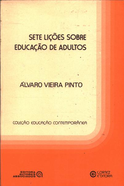 Sete Lições Sobre Educação De Adultos