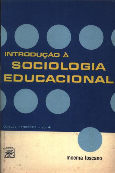 Introdução À Sociologia Educacional
