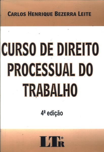 Curso De Direito Processual Do Trabalho