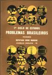 1° Ciclo De Estudos Problemas Brasileiros