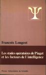 Les Stades Opératoires De Piaget Et Les Facteurs De L'intelligence